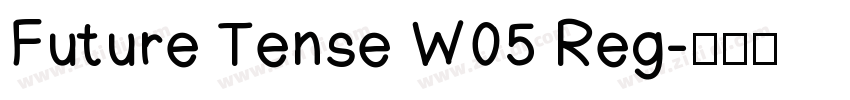 Future Tense W05 Reg字体转换